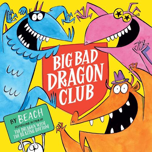 Big Bad Dragon Club (Paperback)