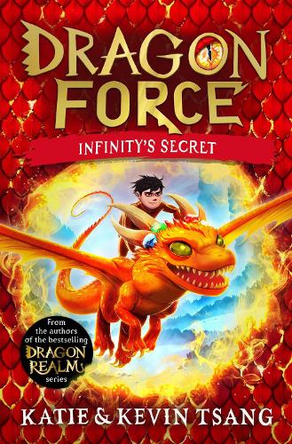 Dragon Force: Infinity's Secret (Paperback)