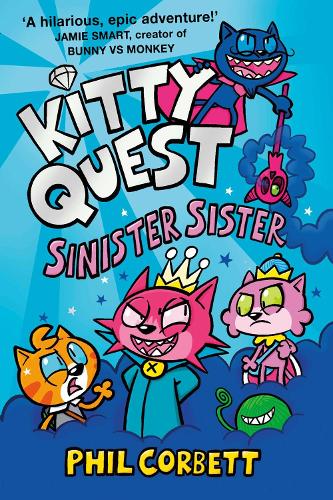 Kitty Quest: Sinister Sister (Paperback)