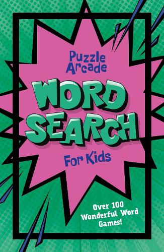 Puzzle Arcade: Wordsearch for Kids (Paperback)