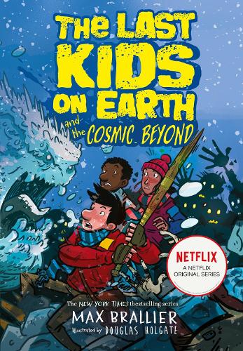 The Last Kids on Earth 4: And the Cosmic Beyond (Paperback)