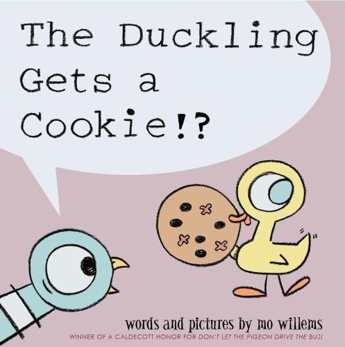 The Pigeon: The Duckling Gets a Cookie!? (Paperback)