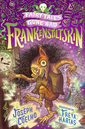 Fairy Tales Gone Bad: Frankenstiltskin (Paperback)