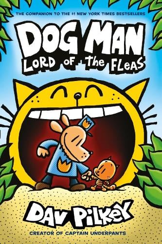 Dog Man 5: Lord of the Fleas PB (Paperback)