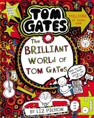 Tom Gates 1: Brilliant World of Tom Gates (Paperback)