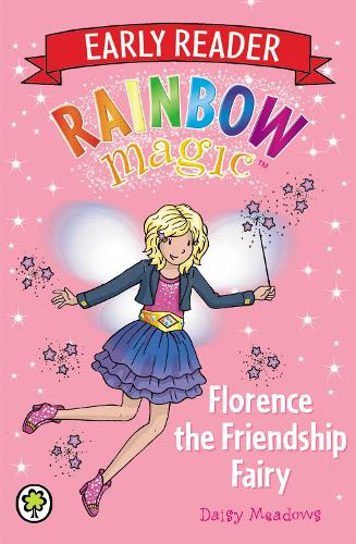 Rainbow Magic Early Reader: Florence the Friendship Fairy (Paperback)
