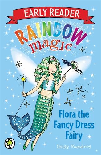 Rainbow Magic Early Reader: Flora the Fancy Dress Fairy (Paperback)