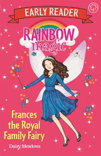 Rainbow Magic Early Reader: Frances the Royal Family Fairy (Paperback)
