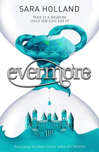 Everless 2: Evermore (Paperback)