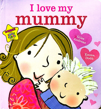 I Love My Mummy Board Book (Board book)
