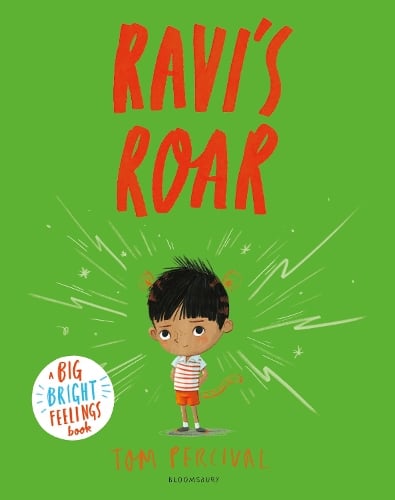A Big Bright Feelings Book: Ravi's Roar (Paperback)