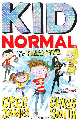 Kid Normal and the Final Five (Paperback)