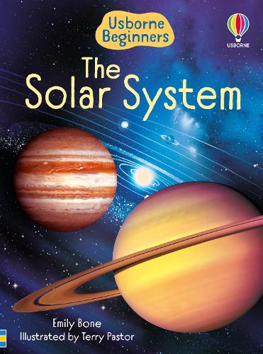 Usborne Beginners: Solar System (Hardback)