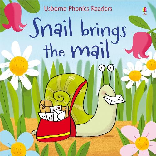 Phonics Readers: Snail Brings the Mail (Paperback)