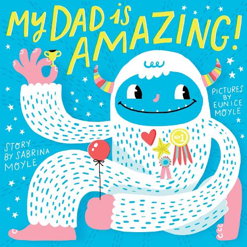 My Dad Is Amazing (Board book)