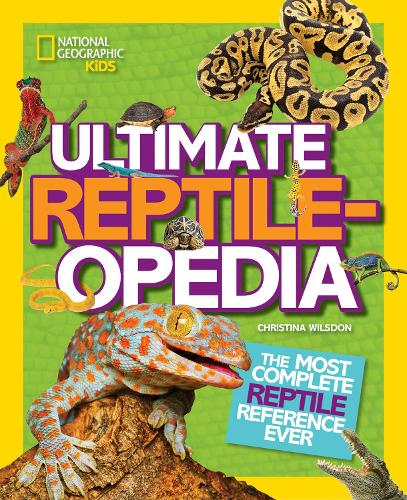 ULTIMATE REPTILE-OPEDIA (Hardback)