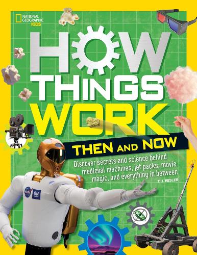 How Things Work: Then And Now (Hardback)