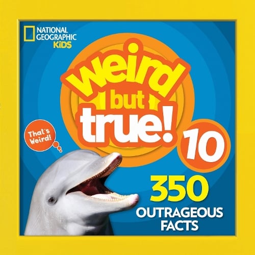 Weird But True! 10 (Paperback)