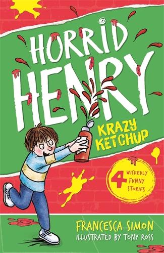 Horrid Henry 23: Krazy Ketchup (Paperback)