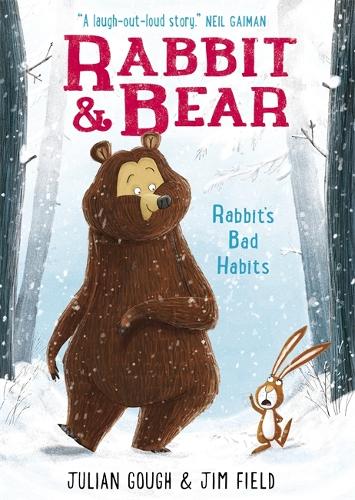 Rabbit and Bear: Rabbit's Bad Habits (Paperback)