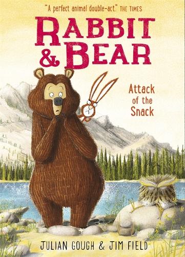 Rabbit and Bear: Attack of the Snack (Paperback)