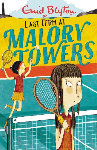 Malory Towers 6: Last Term (Paperback)