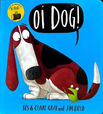 Oi Dog! Board Book (Board book)