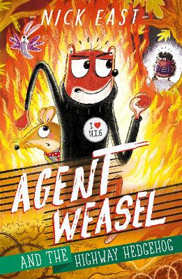 Agent Weasel and the Highway Hedgehog (Paperback)