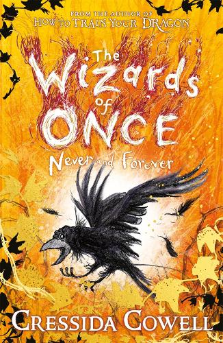 The Wizards of Once 4: Never and Forever (Paperback)