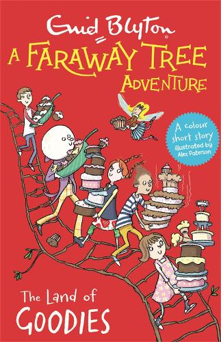 A Faraway Tree Adventure 5: The Land of Goodies (Paperback)