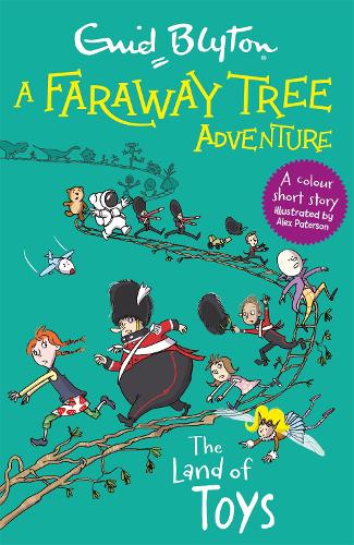 A Faraway Tree Adventure 1: The Land of Toys (Paperback)