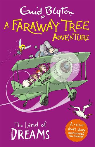 A Faraway Tree Adventure 6: The Land of Dreams (Paperback)