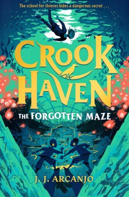 Crookhaven: The Forgotten Maze (Paperback)