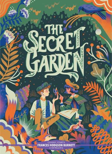 Classic Starts (R): The Secret Garden (Hardback)