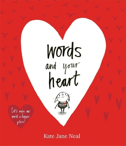 Words and Your Heart (Paperback)