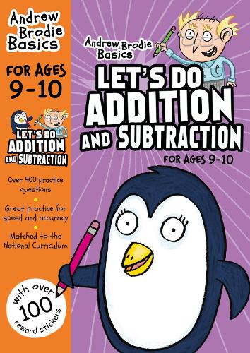Andrew Brodie: Let'S Do Addition And Subtraction 9-10 (Paperback)