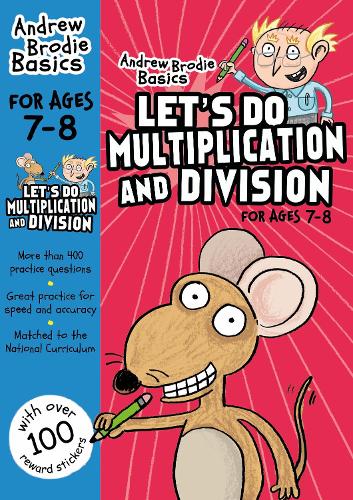 Andrew Brodie: Let'S Do Multiplication And Division 7-8 (Paperback)