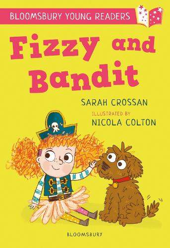 A Bloomsbury Young Reader: Fizzy and Bandit (Paperback)