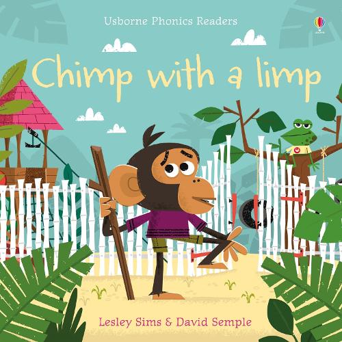 Phonics Readers: Chimp with a Limp (Paperback)
