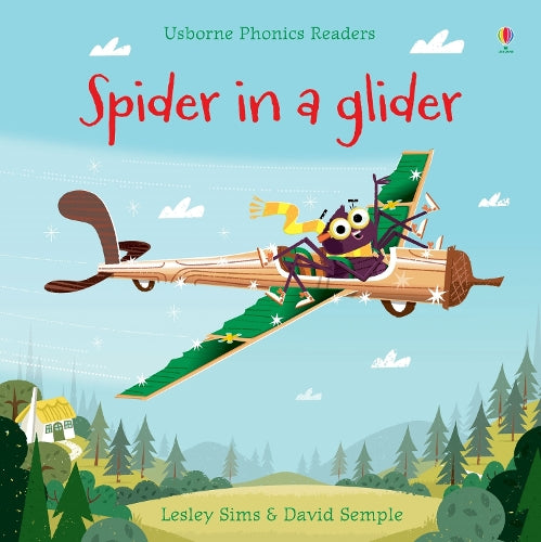 Phonics Readers: Spider in a Glider (Paperback)