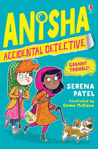 Anisha, Accidental Detective: Granny Trouble (Paperback)