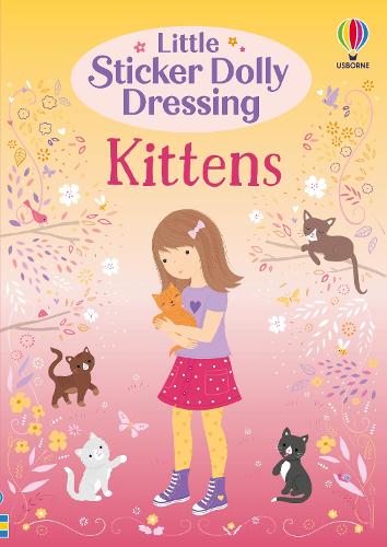 Little Sticker Dolly Dressing Kittens (Paperback)