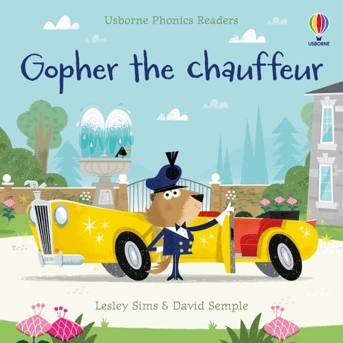 Phonics Readers: Gopher the chauffeur (Paperback)