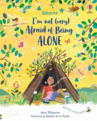 I'm Not (Very) Afraid of Being Alone (Hardback)