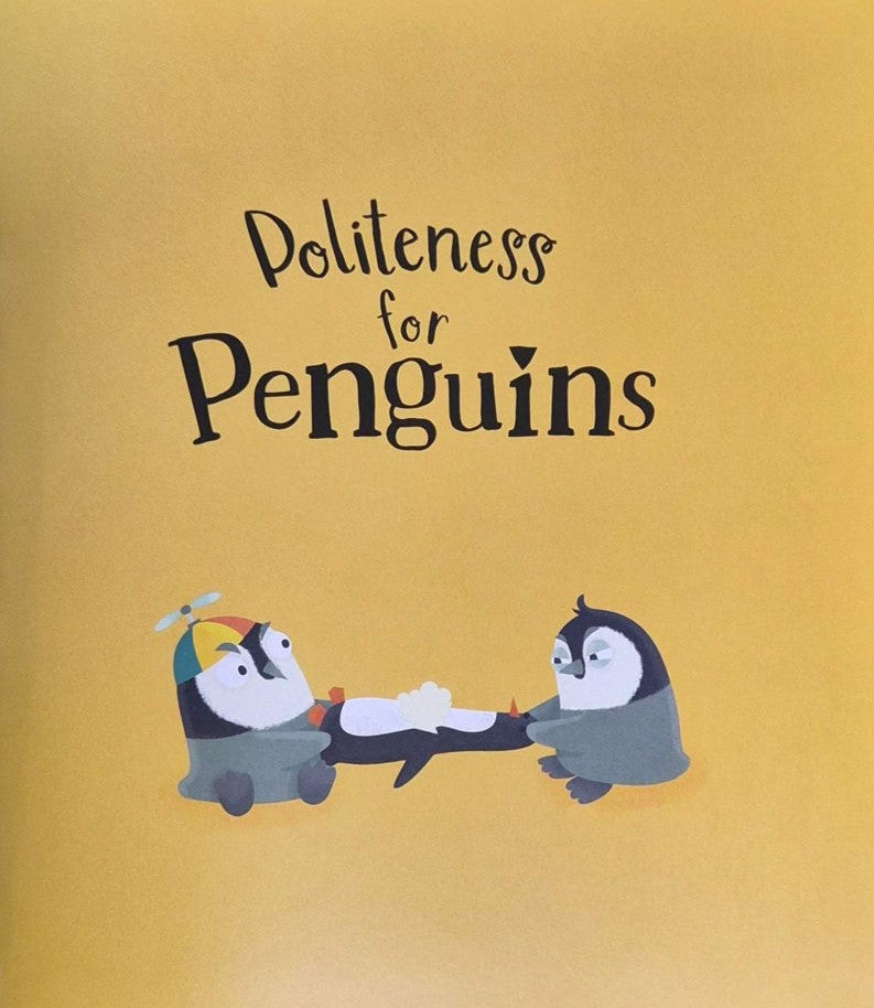 Politeness for Penguins (Hardback)