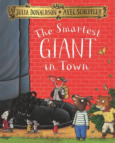 The Smartest Giant in Town (Paperback)