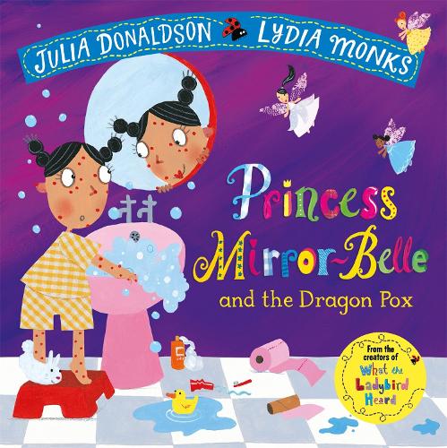 Princess Mirror-Belle and the Dragon Pox (Paperback)