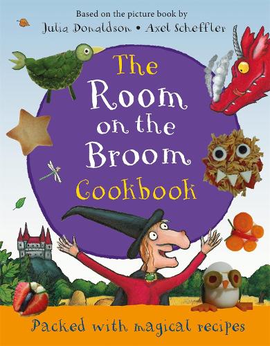The Room on the Broom Cookbook (Hardback)