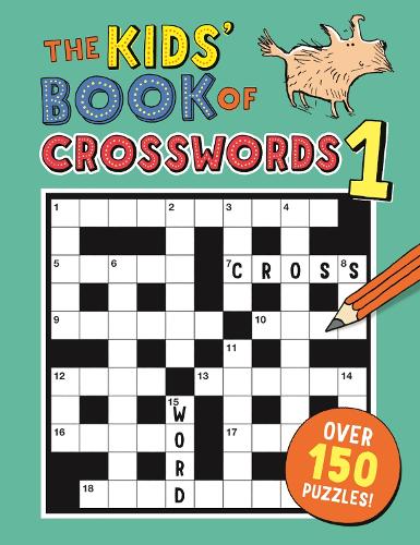 The Kids' Book of Crosswords 1 (Paperback)