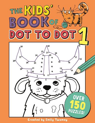 The Kids' Book of Dot to Dot 1 (Paperback)